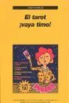 EL TAROT ¡VAYA TIMO!