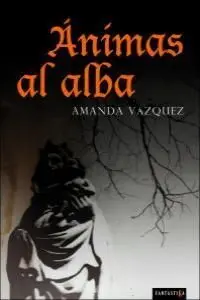 ÁNIMAS AL ALBA