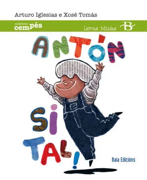 ANTÓN SI TAL!