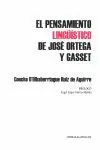 EL PENSAMIENTO LINGÜÍSTICO DE JOSÉ ORTEGA Y GASSET