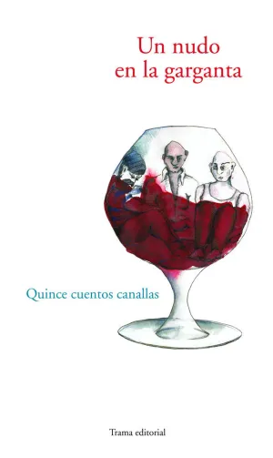UN NUDO EN LA GARGANTA