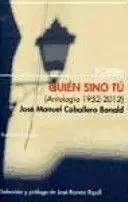 QUIÉN SINO TÚ