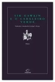 SIR GAWAIN E O CABALEIRO VERDE