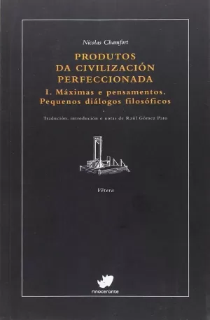 PRODUTOS DA CIVILIZACIÓN PERFECCIONADA