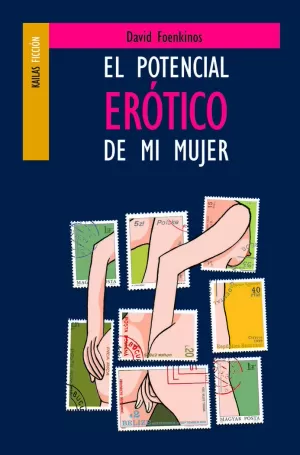 POTENCIAL ERÓTICO DE MI MUJER, EL