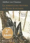 LA MARAVILLOSA HISTORIA DE PETER SCHLEMIHL
