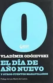 EL DÍA DE AÑO NUEVO Y OTROS CUENTOS MARAVILLOSOS