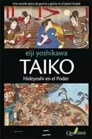 TAIKO II: HIDEYOSHI EN EL PODER