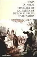 TRATADO DE LA BARBARIE DE LOS PUEBLOS CIVILIZADOS