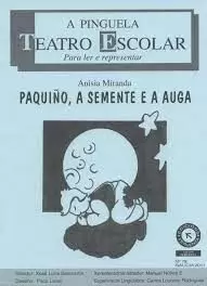 PAQUIÑO, A SEMENTE E A AUGA