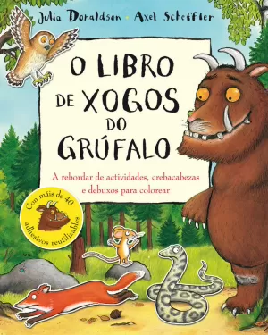 O LIBRO DE XOGOS DO GRÚFALO