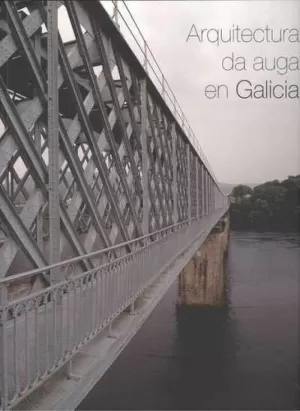 ARQUITECTURA DA AUGA EN GALICIA