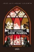 SU SEÑORÍA SOR MARÍA