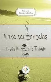 VIAXE SEN CANCELAS