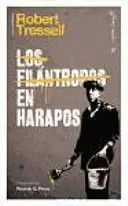 LOS FILÁNTROPOS EN HARAPOS