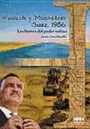 KADESH Y MUSKETEER (SUEZ, 1956)