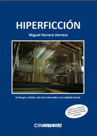 HIPERFICCIÓN: DEL CINE INTERACTIVO