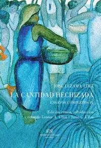 CANTIDAD HECHIZADA, LA. ENSAYOS COMPLETOS IV