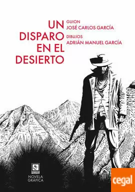 UN DISPARO EN EL DESIERTO