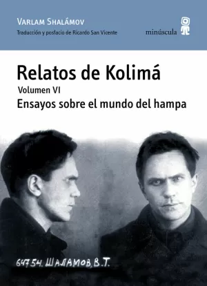 RELATOS DE KOLIMÁ 06: ENSAYOS SOBRE EL MUNDO DEL HAMPA