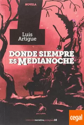DONDE SIEMPRE ES MEDIANOCHE