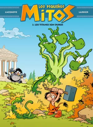 LOS PEQUEÑOS MITOS 03. LOS TITANES SON DUROS