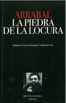PIEDRA DE LA LOCURA, LA
