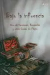 BAJO LA INFLUENCIA. LIBRO DE VERSIONES
