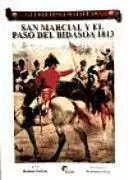SAN MARCIAL Y EL PASO DEL BIDASOA 1813