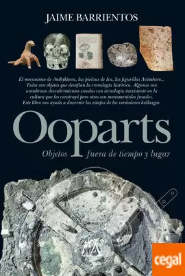 OOPARTS, OBJETOS FUERA DE LUGAR