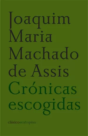 CRÓNICAS ESCOGIDAS