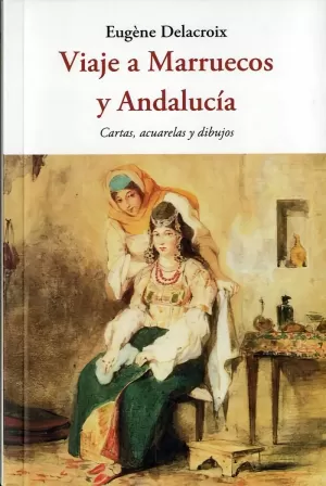 VIAJE A MARRUECOS Y ANDALUCIA