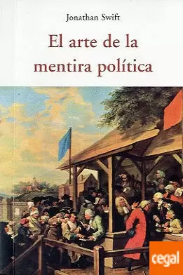 EL ARTE DE LA MENTIRA POLÍTICA