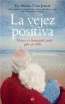 LA VEJEZ POSITIVA
