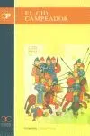 EL CID CAMPEADOR