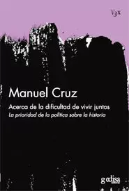 ACERCA DE LA DIFICULTAD DE VIVIR JUNTOS