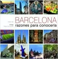 BARCELONA. RAZONES PARA CONOCERLA
