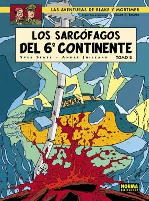 BLAKE & MORTIMER 17: LOS SARCÓFAGOS DEL 6º CONTINENTE 2