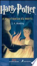 HARRY POTTER E AS RELIQUIAS DA MORTE