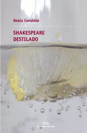 SHAKESPEARE DESTILADO