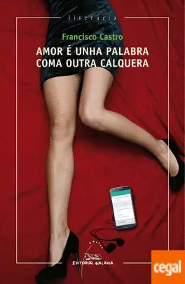 AMOR É UNHA PALABRA COMA OUTRA CALQUERA