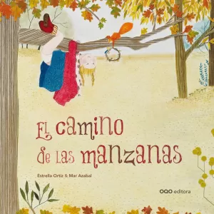 CAMINITO DE LAS MANZANAS, EL