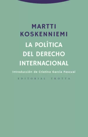 LA POLÍTICA DEL DERECHO INTERNACIONAL