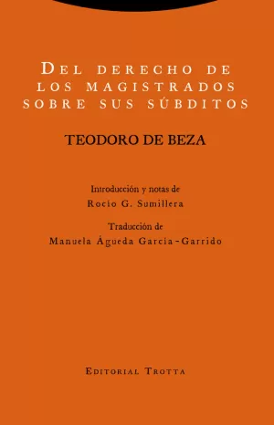 DEL DERECHO DE LOS MAGISTRADOS SOBRE SUS SÚBDITOS