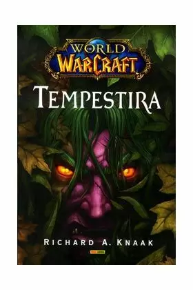WORLD OF WARCRAFT: TEMPESTIRA