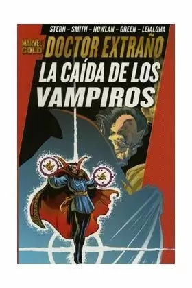 DOCTOR EXTRAÑO: LA CAÍDA DE LOS VAMPIROS