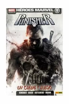 PUNISHER 05: EN CARNE Y HUESO