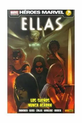ELLAS: LOS SUEÑOS NUNCA ACABAN