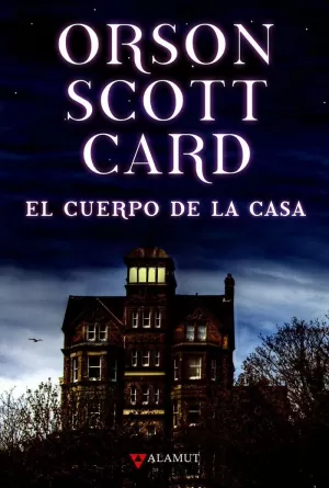 EL CUERPO DE LA CASA