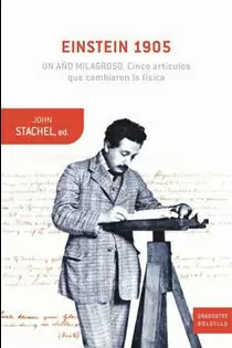 EINSTEIN 1905: UN AÑO MILAGROSO